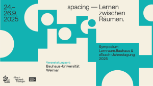 Grafik zur eTeach-Jahrestagung/Symposium Lern.Raum.Bauhaus. Das Design besteht aus geometrischen Formen in Türkis und Beige mit Kreisen und eckigen Mustern.