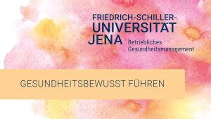 Grafik mit dem Schriftzug des BGMs und des Handlungsfeld Gesundheitsbewusst führen